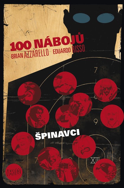 100 nábojů 12: Špinavci