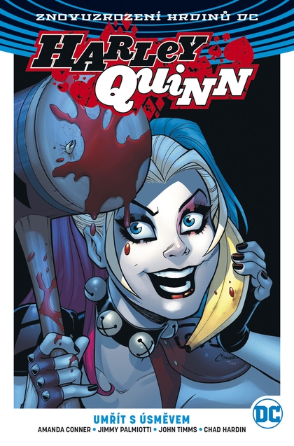 Znovuzrození hrdinů DC: Harley Quinn 1: Umřít s úsměvem (váz.)