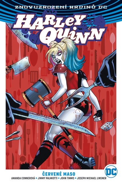 Znovuzrození hrdinů DC: Harley Quinn 3: Červené maso (váz.)