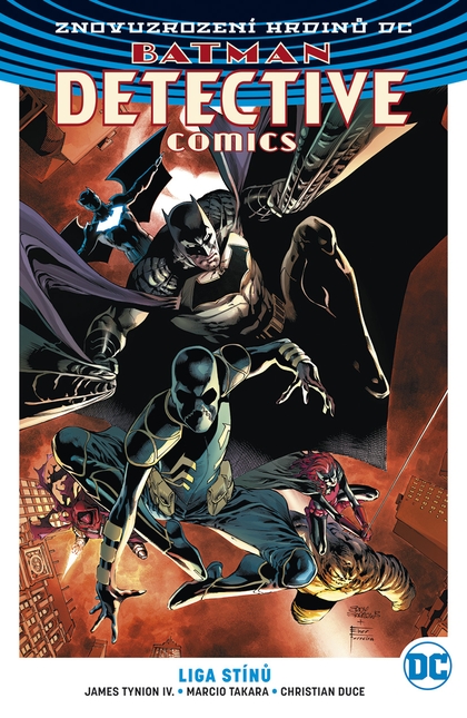 Znovuzrození hrdinů DC: Batman Detective Comics 3: Liga stínů (brož.)