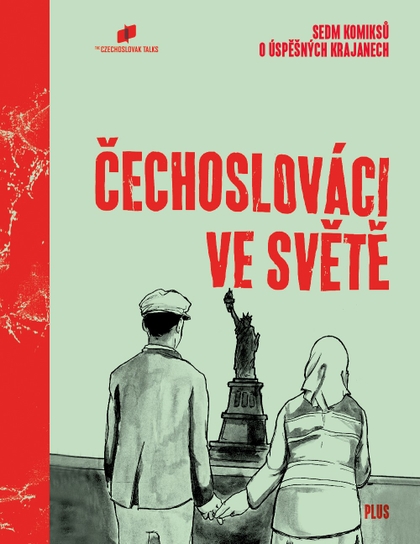Čechoslováci ve světě - Sedm komiksů o úspěšných krajanech
