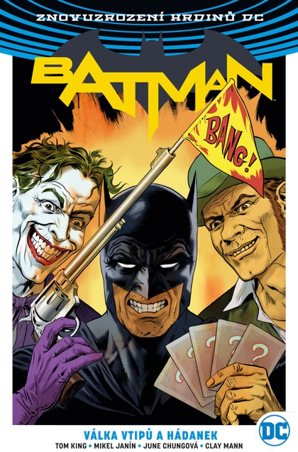 Znovuzrození hrdinů DC: Batman 4: Válka vtipů a hádanek (alternativní obálka: Jiří Grus)