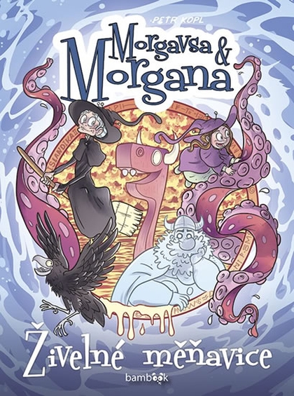 Morgavsa & Morgana - Živelné měňavice