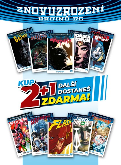 Znovuzrození hrdinů DC: Balíček prvních dílů  (2+1 Zdarma)