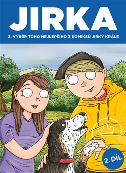 Jirka 2 (výběr toho nejlepšího z komiksů Jirky Krále)