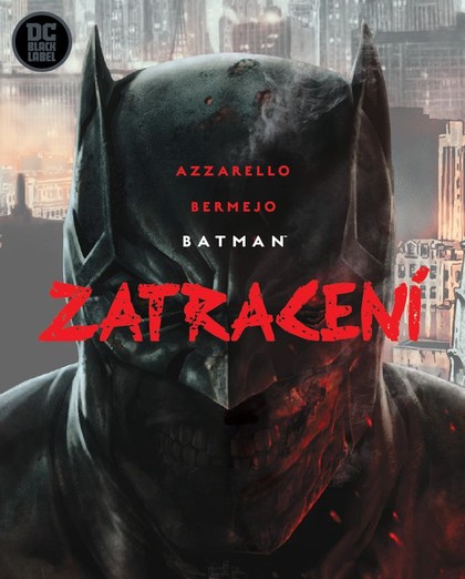 Batman: Zatracení (Black Label)