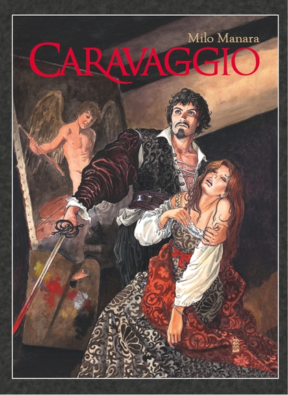 Caravaggio (brož.) (Mistrovská díla evropského komiksu)
