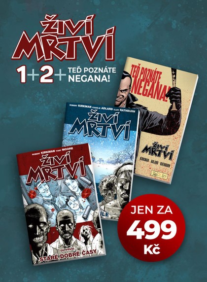 Živí mrtví 1, 2 a Teď poznáte Negana!