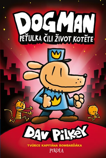 Dogman: Peťulka čili život kotěte