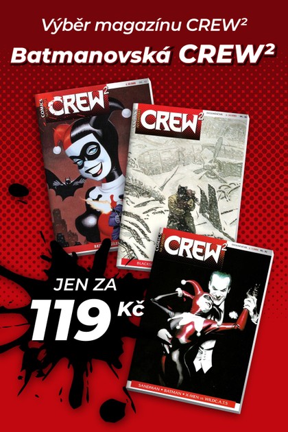 Výběr magazínu CREW²: Batmanovská CREW² (čísla 7, 14, 25)