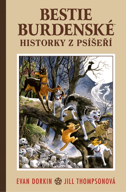 Bestie burdenské 1: Historky z psíšeří