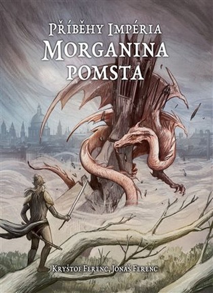 Příběhy Impéria 2: Morganina pomsta