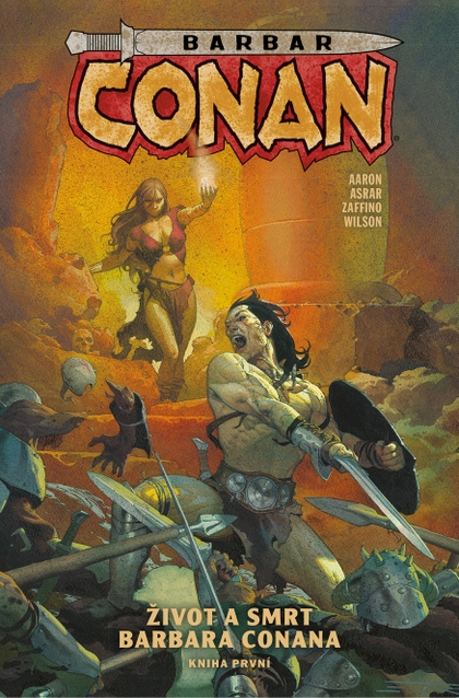 Barbar Conan - Život a smrt barbara Conana (kniha první)