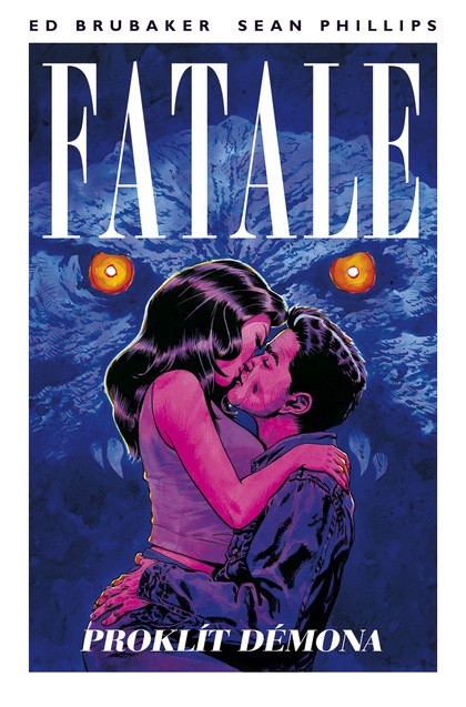 Fatale 5: Proklít démona