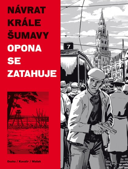 Návrat Krále Šumavy 3: Opona se zatahuje