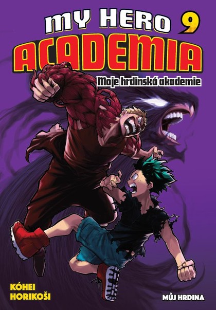 My Hero Academia - Moje hrdinská akademie 9: Můj hrdina