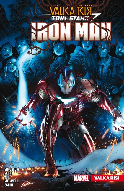 Tony Stark - Iron Man Válka říší