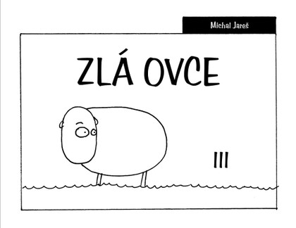 Zlá ovce III.