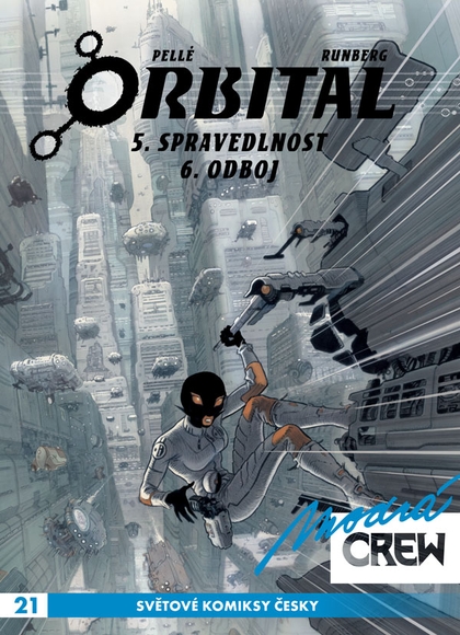 Modrá CREW 21: Orbital (5-6)