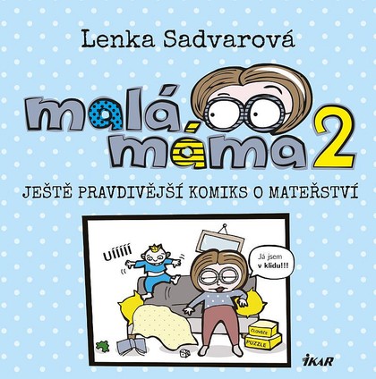 Malá máma 2