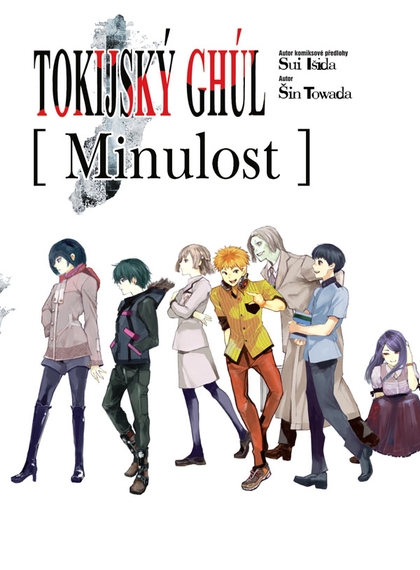 Tokijský ghúl: Minulost (light novel)