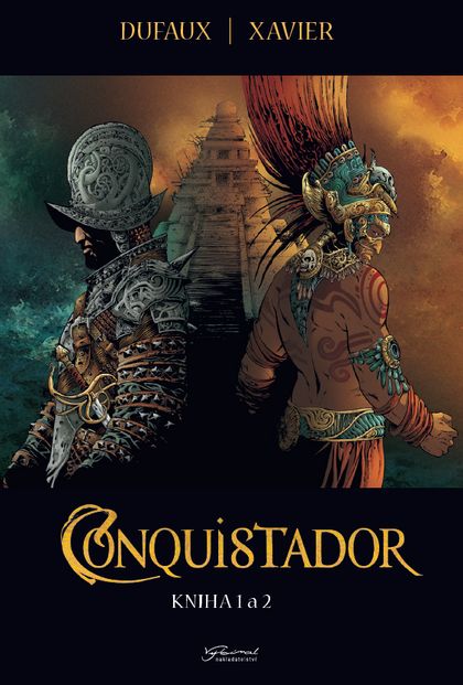 Conquistador (kniha 1 a 2)