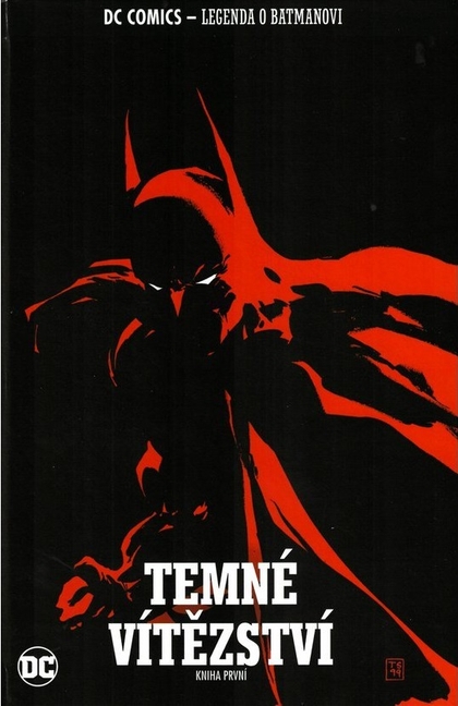 Legenda o Batmanovi 20: Temné vítězství (kniha první)