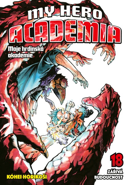 My Hero Academia - Moje hrdinská akademie 18: Zářivá budoucnost