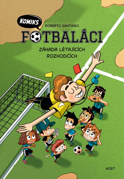 Fotbaláci: Záhada létajících rozhodčích