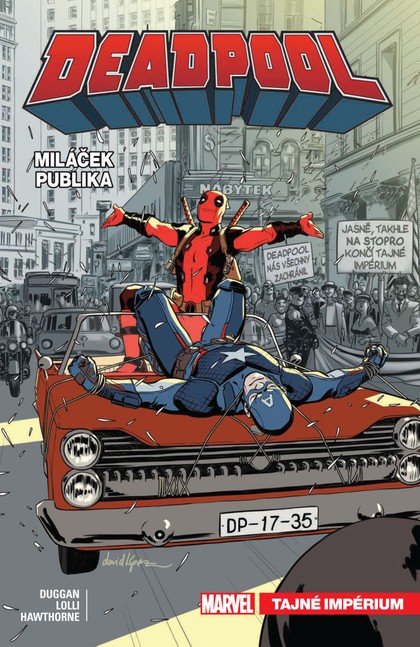 Deadpool, miláček publika 8: Tajné impérium