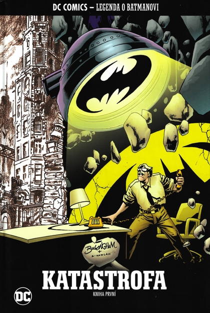 Legenda o Batmanovi 54: Katastrofa (kniha první)