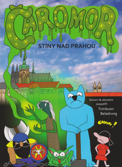 Čaromor 1: Stíny nad Prahou