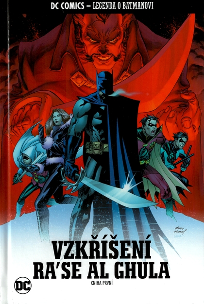 Legenda o Batmanovi 57: Vzkříšení Ra'se Al Ghula (kniha první)