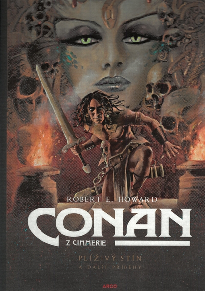 Conan z Cimmerie 5: Plíživý stín a další příběhy