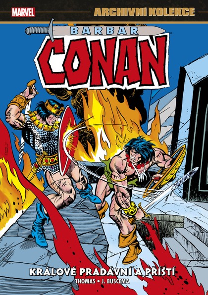 Archivní kolekce: Barbar Conan 5: Králové pradávní a příští